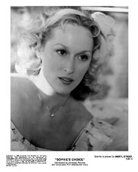 Sophie's Choice - 8 x 10 B&W Photo #9