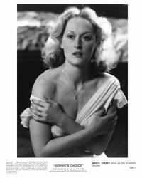 Sophie's Choice - 8 x 10 B&W Photo #10