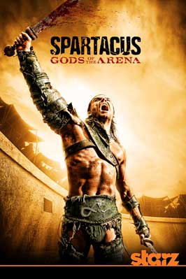 Spartacus: Gods of the Arena (TV) - 11 x 17 TV Poster - Style C