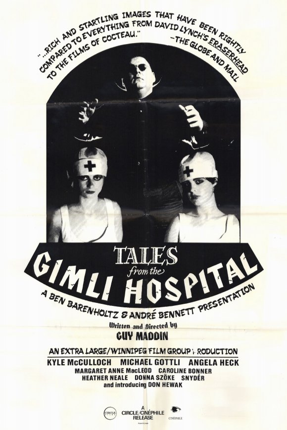 Tales from the Gimli Hospital movie