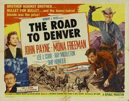 Movies Denver on The Road To Denver Movie Poster 1955 1010539804 Jpg