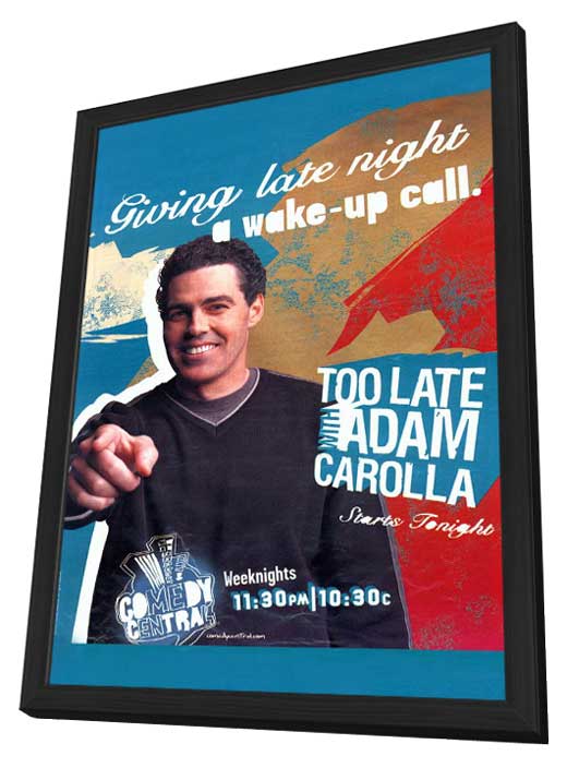 Too Late with Adam Carolla movie