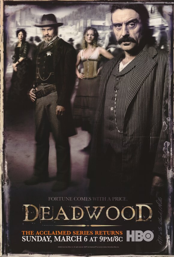 Deadwood (TV) (2004) | Movie posters, Western movie posters, Movie tv